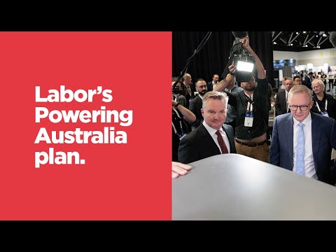 Labor’s Powering Australia Plan