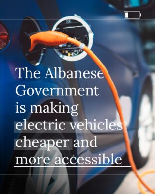 The Albanese Government is removing the Fringe Benefits Tax on electri...