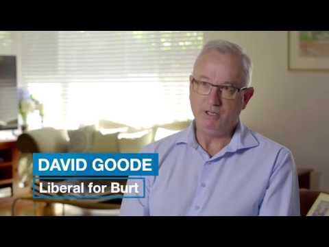 David Goode, your Liberal for Burt