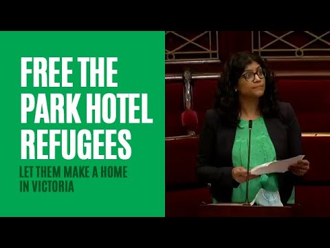 Victorian Greens: Samantha Ratnam: Free the Park Hotel Refugees