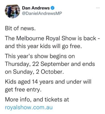 Victorian Labor: Tell the kids the Melbourne Royal Show is back and this year, kids 14 …