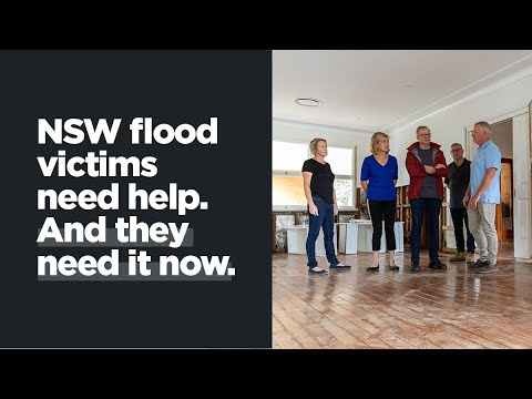 NSW flood victims need help. And they need it now.