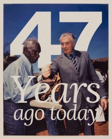 On this day in 1975, Gough Whitlam gave back land to Vincent Lingiari....