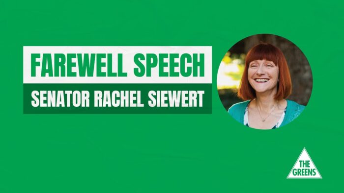 Senator Rachel Siewert's Farewell Speech