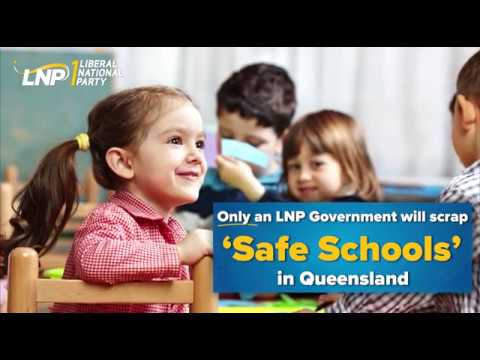 Liberal National Party | We'll Scrap Safe Schools