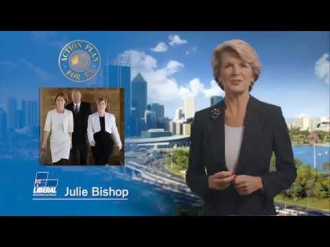 Get a better deal for WA - Vote 1 Liberal - Julie Bishop TV Ad