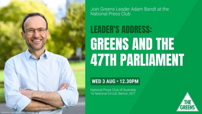 Adam Bandt will speak at the National Press Club today at 12.30pm. You...