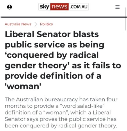 Senator Babet: Can you define a woman? Because the Australian Department of Health co…
