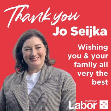 Tasmanian Labor: Farewell Jo, thank you for everything you have done for the community …