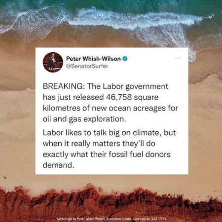 Labor have just unlocked 46,758 square kilometres of ocean acreage ove...