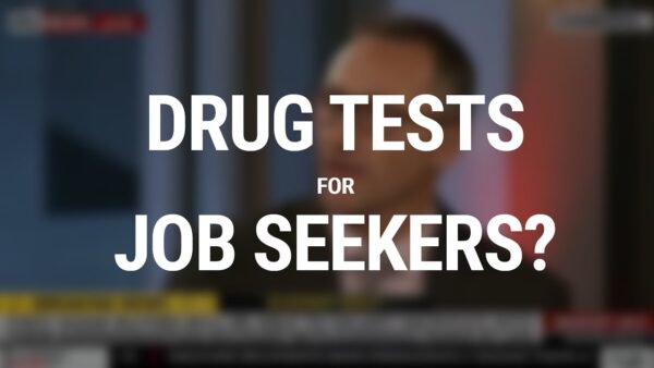 Budget 2017: Drug Tests for job seekers