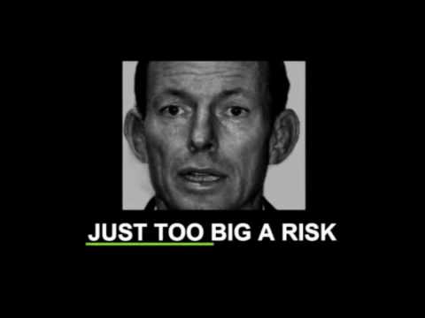 Australian Labor Party: Just too big a risk: Tony Abbott
