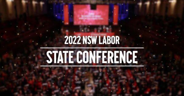 NSW Labor will be holding our annual State Conference on Saturday Octo...