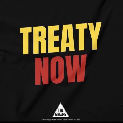 The Greens will continue fighting for treaty and a republic...