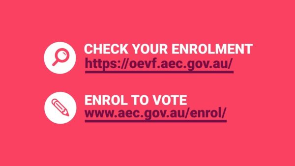 Enrol to vote this election