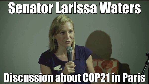Australian Greens: Senator Larissa Waters – Discussion about COP21 in Paris