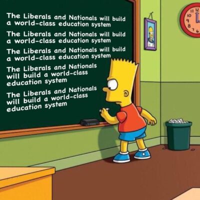 Only the Liberals and Nationals will deliver a world-class education s...