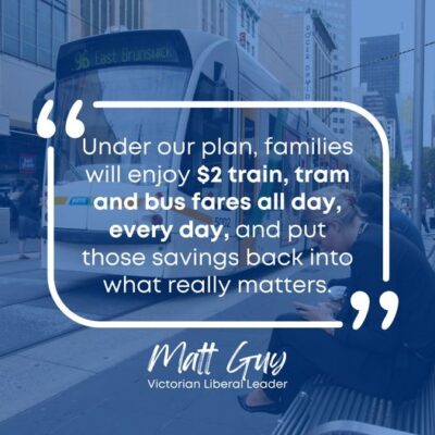 Liberal Victoria: Our $2 flat fare public transport policy will reward hard working fami…