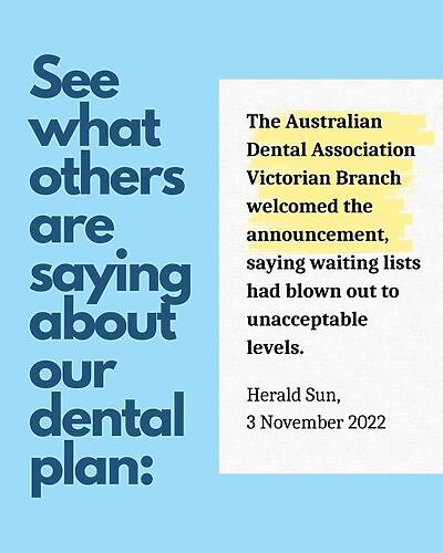 Our plan will halve the dental waitlist within two years by provi...