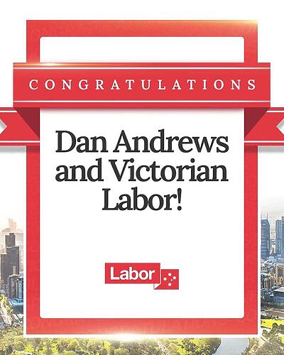 Tasmanian Labor: Congratulations to Dan Andrews and the Victorian Labor team…