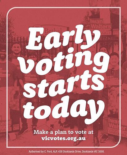 IMPORTANT: Early voting centres across Victoria are now open!...