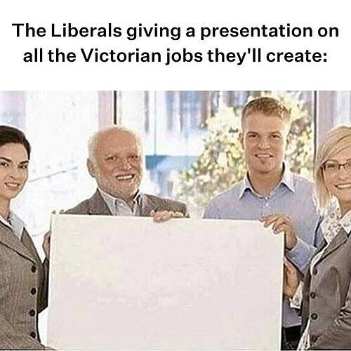 The Liberals have no plan to create Victorian jobs, only to cut t...