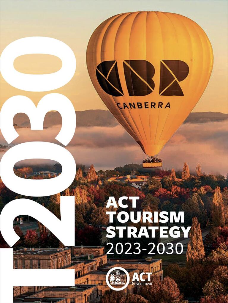 Andrew Barr MLA: The ACT Government’s T2030: ACT Tourism Strategy 2023-2030, sets the f…