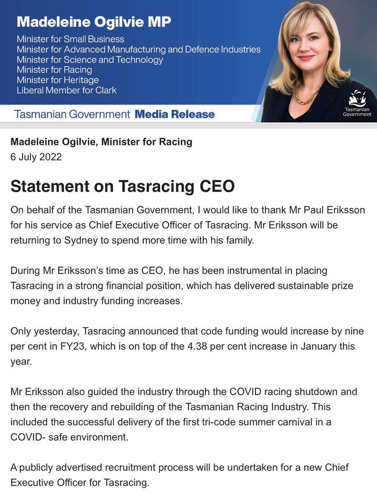 Dean Winter: On 6 July Minister Ogilvie said the CEO of TasRacing had left to …