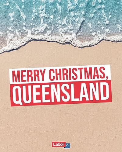 From everyone at Queensland Labor – wishing you a Merry Christmas...