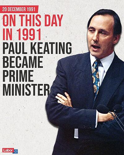 Paul Keating became prime minister on this day in 1991....