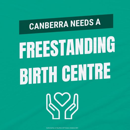 Canberra needs a freestanding birth centre....