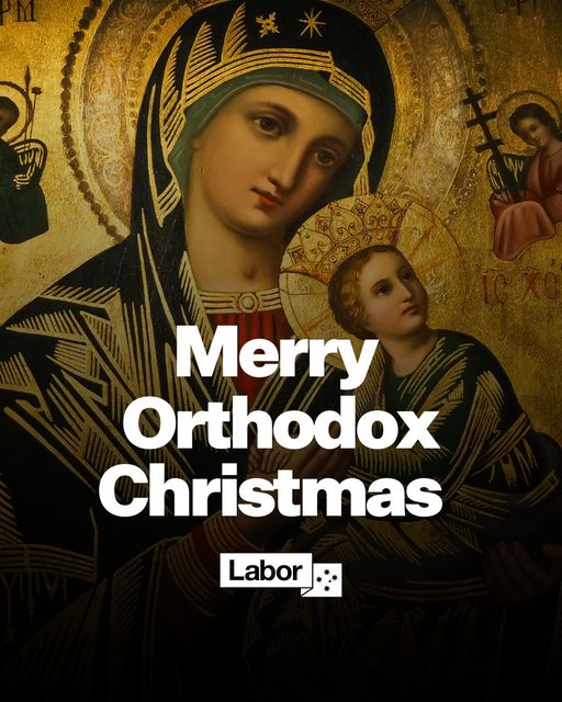 Australian Labor Party: Merry Christmas to all those in the Orthodox community. We wish y…