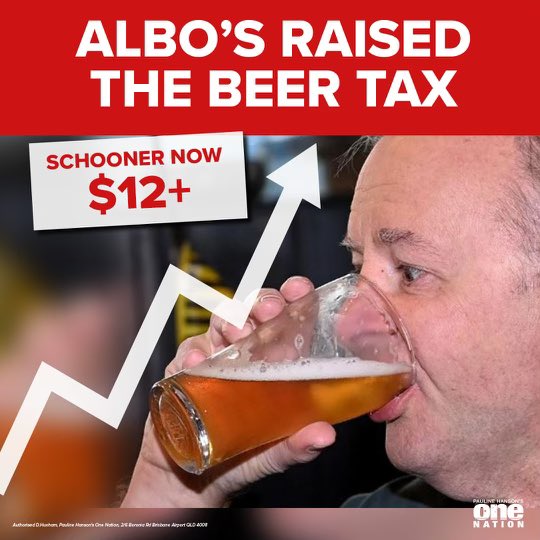 Pauline Hanson 🇦🇺: The average price of a schooner will soon be $12 or more with Lab…
