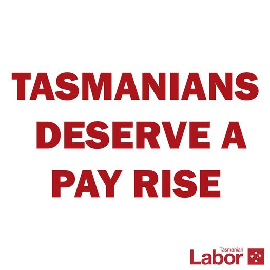 Tasmanians earn less than people working in other states....