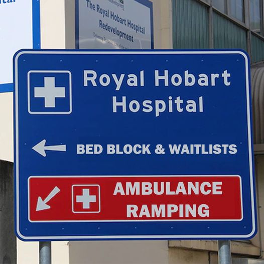 Tasmanian Labor: This is the Royal Hobart Hospital’s reality….