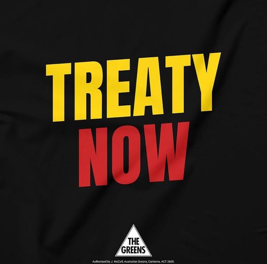 The Australian Greens: Treaty is a formal agreement between First Nations people and the…