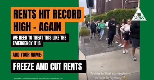Freeze and cut rents now | Greens NSW
