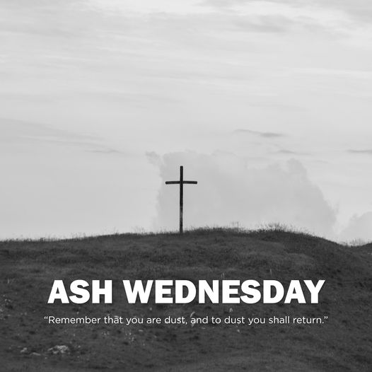 Today is Ash Wednesday, which marks the beginning of Lent. For ob...