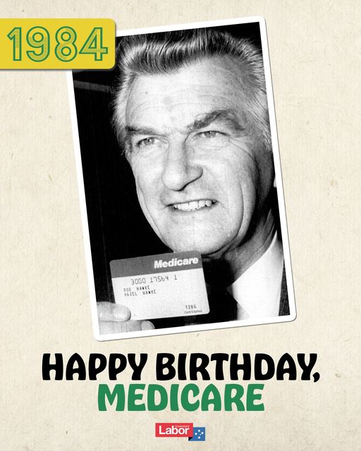 Queensland Labor: On this day in 1984, Bob Hawke and Labor launched Medicare….
