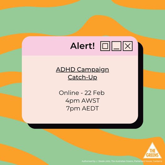 ADHD EVENT ALERT  Over the past couple of weeks there have been s...