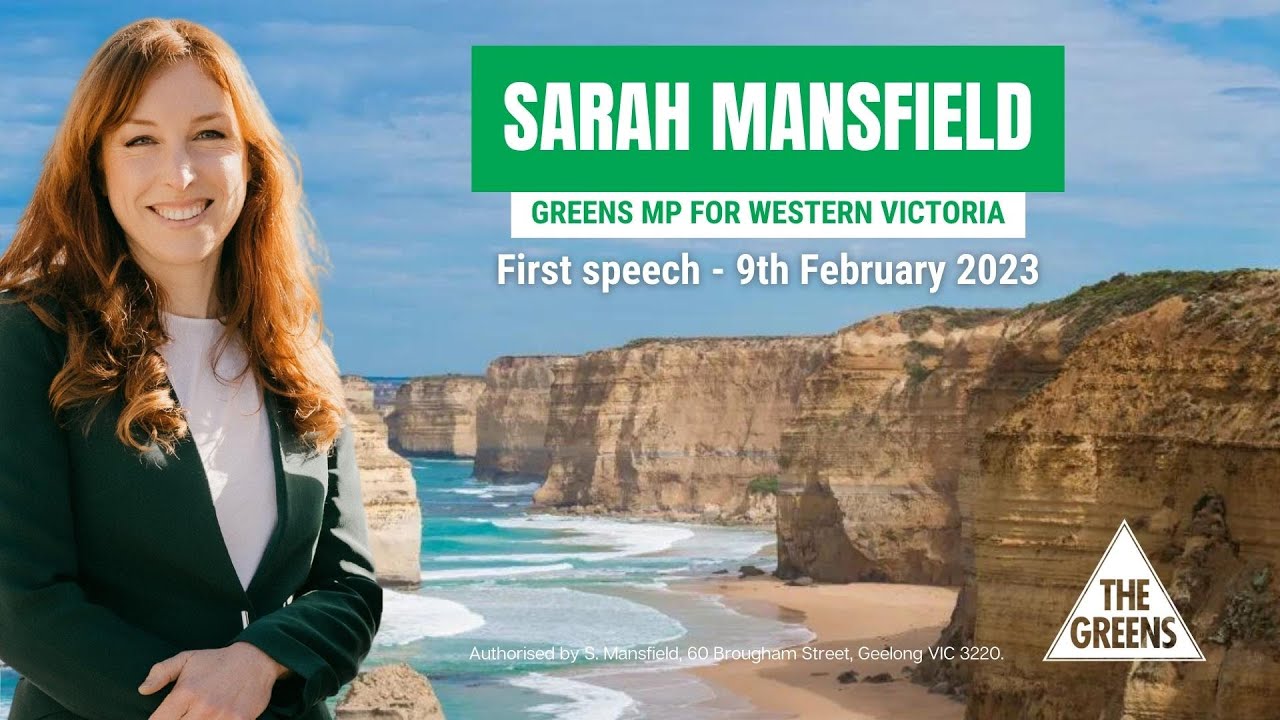 VIDEO: Victorian Greens: Sarah Mansfield, Greens MP for Western Victoria – First Speech