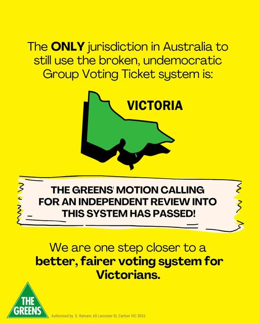 Victorian Greens: Victoria is the only state that still uses “group voting tickets”…