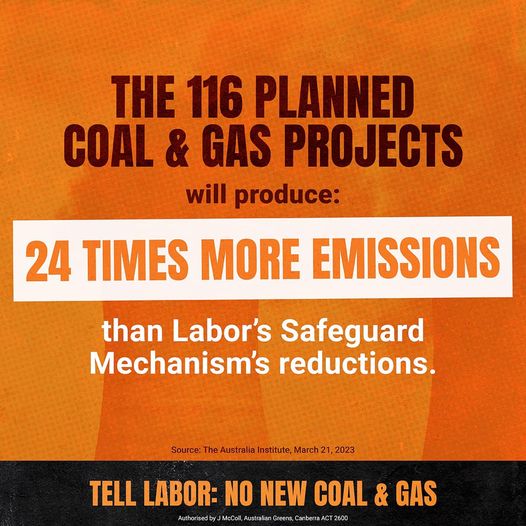 Just one new coal or gas project will wipe out any benefit of Lab...
