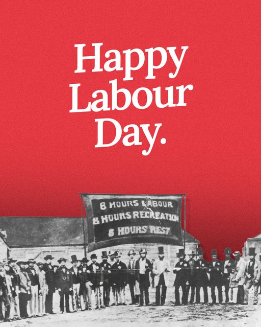 Happy Labour Day and Happy Eight Hours Day to all our friends in ...