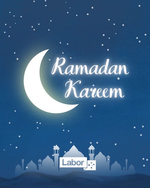 Australian Labor Party: Ramadan is truly a special time of the year. It’s a period of sig…