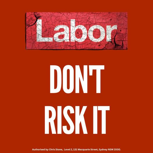 This is not the time to risk Labor being in charge of the state's...