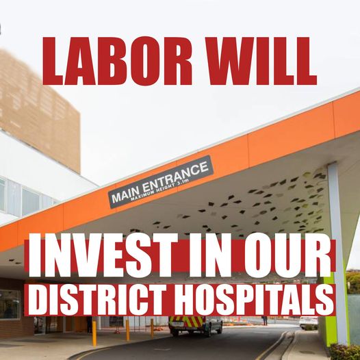 Tasmanian Labor: A Tasmanian Labor Government will invest in our district hospital…