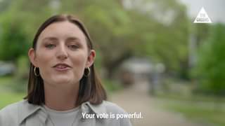 Your Vote is powerful! Vote [1] Greens!...