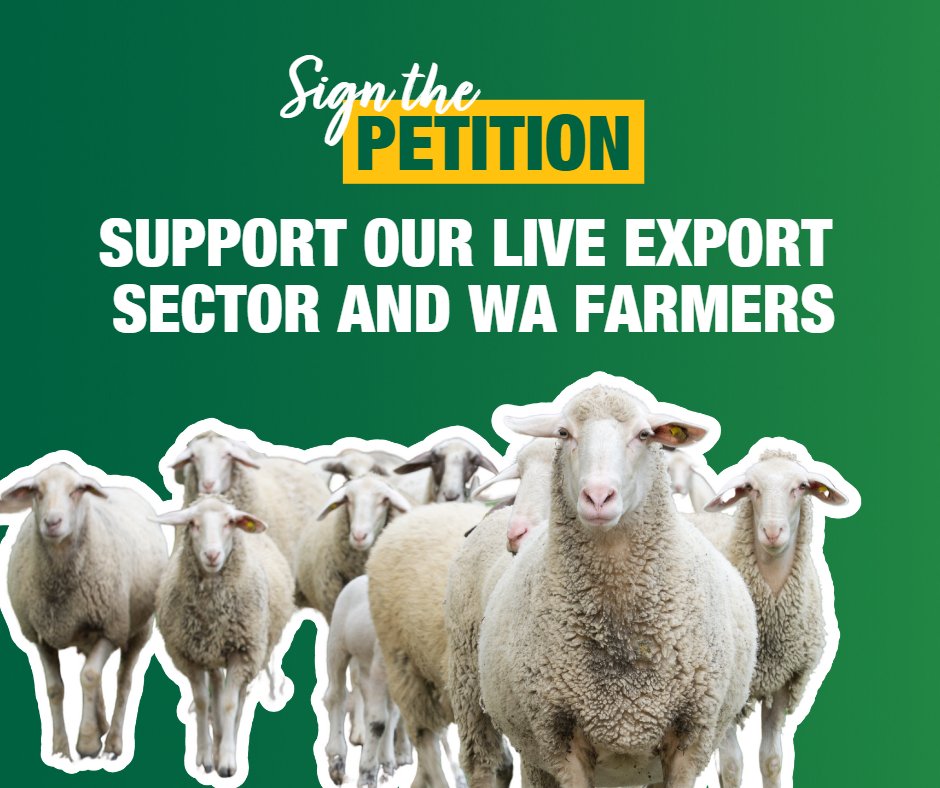 The Nationals WA: Sign the petition to back live exports and WA farmers   …