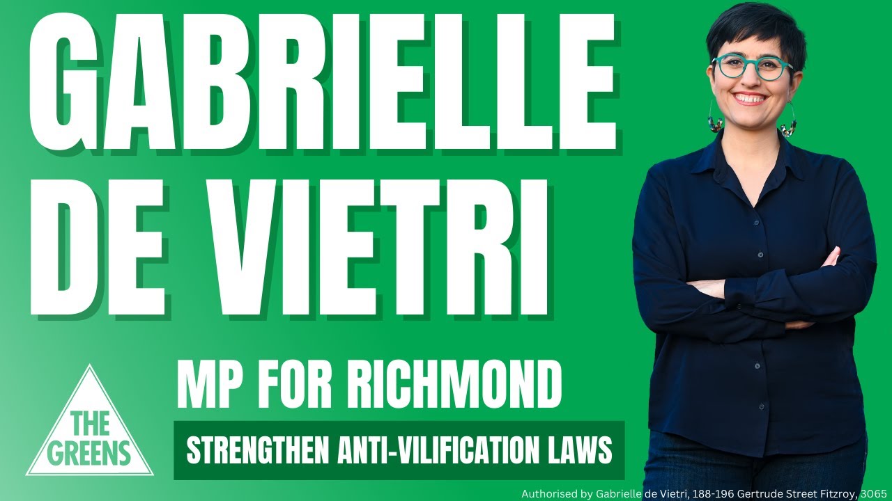 VIDEO: Victorian Greens: Gabrielle de Vietri MP: Strengthen anti vilification laws